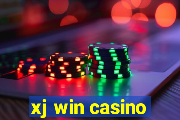 xj win casino